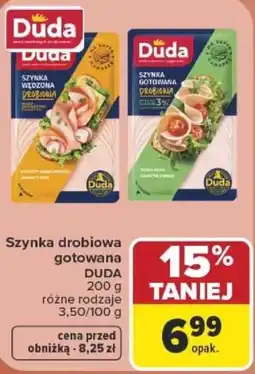 Carrefour Szynka drobiowa gotowana DUDA oferta
