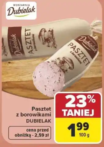Carrefour Pasztet z borowikami DUBIELAK oferta