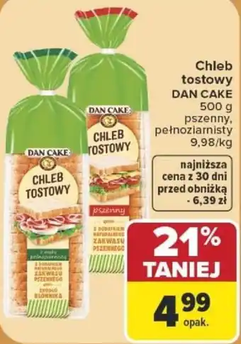 Carrefour Chleb tostowy DAN CAKE oferta