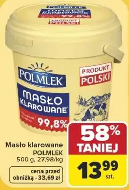 Carrefour Masło klarowane POLMLEK oferta