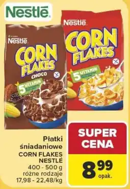 Carrefour Płatki śniadaniowe CORN FLAKES NESTLÉ oferta