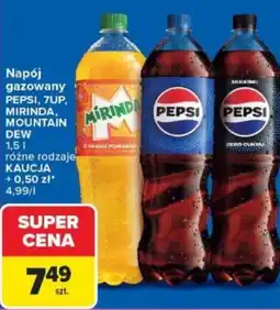 Carrefour Napój gazowany PEPSI, 7UP, MIRINDA, MOUNTAIN DEW oferta