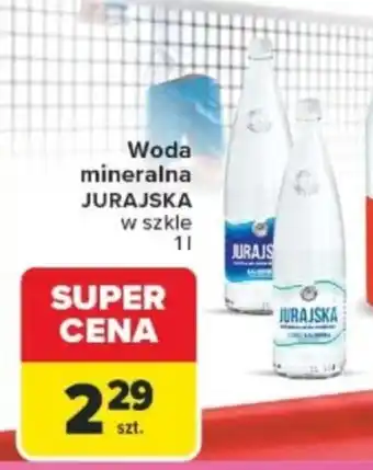 Carrefour Woda mineralna JURAJSKA oferta