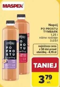 Carrefour Napój PO PROSTU TYMBARK oferta