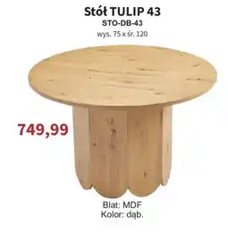 Meble Bodzio Stół TULIP 43 oferta