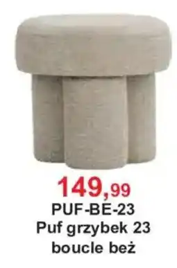 Meble Bodzio Puf grzybek 23 boucle bez oferta