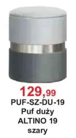 Meble Bodzio Puf duży ALTINO 19 szary oferta