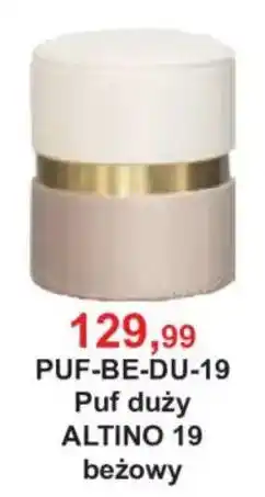 Meble Bodzio Puf duży ALTINO 19 oferta
