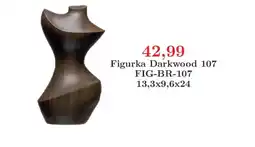 Meble Bodzio Figurka Darkwood 107 oferta