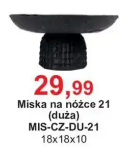 Meble Bodzio Miska na nóżce 21 (duża) oferta