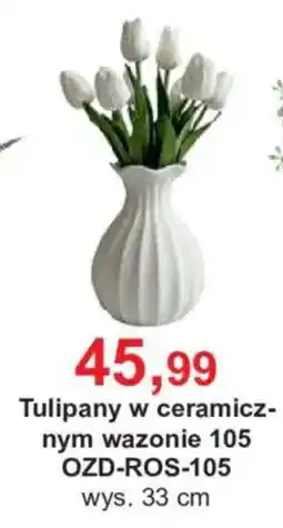 Meble Bodzio Tulipany w ceramicznym wazonie 105 oferta
