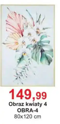 Meble Bodzio Obraz kwiaty 4 OBRA-4 oferta