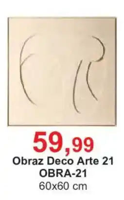 Meble Bodzio Obraz Deco Arte 21 oferta