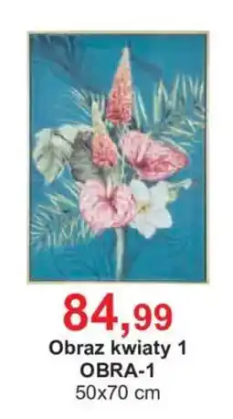 Meble Bodzio Obraz kwiaty 1 oferta