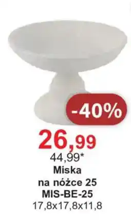 Meble Bodzio Miska na nóżce 25 oferta