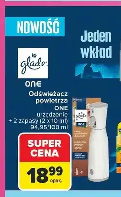 Carrefour Odświeżacz powietrza Glade One urządzenie + 2 zapasy oferta