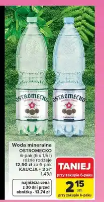 Carrefour Woda mineralna Ostromecko niegazowana 6-pak oferta