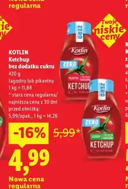 Lidl Ketchup bez dodatku cukru łagodny Kotlin oferta