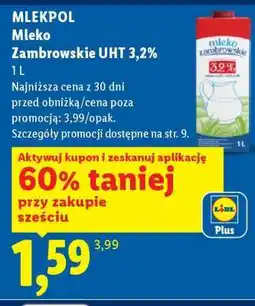 Lidl Mlekpol Mleko zambrowskie UHT 3,2% oferta