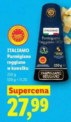 Lidl Italiamo Parmigiano Reggiano w kawałku oferta