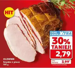 Kaufland OLEWNIK Szynka z pieca 100 g oferta