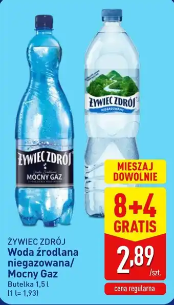 ALDI ŻYWIEC ZDRÓJ Woda źródłana niegazowana/Mocny Gaz oferta
