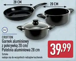 ALDI Crofton Garnek aluminiowy z pokrywką 20 cm/ Patelnia aluminiowa 28 cm oferta