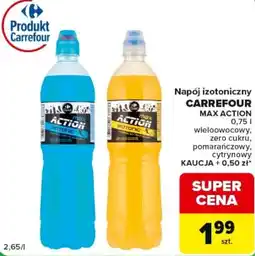 Carrefour Express Napój izotoniczny CARREFOUR MAX ACTION oferta