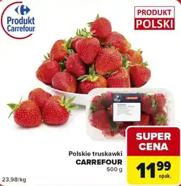 Carrefour Market Polskie truskawki CARREFOUR oferta