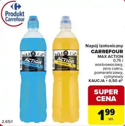 Carrefour Market Napój izotoniczny CARREFOUR MAX ACTION oferta