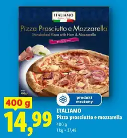 Lidl ITALIAMO Pizza prosciutto e mozzarella oferta