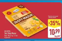 ALDI Ser Złoty Mazur Mlekpol w plastrach oferta