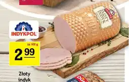 Gram Market Złoty indyk Indykpol oferta