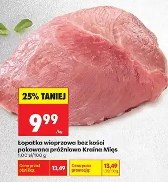 Biedronka Łopatka wieprzowa bez kości Kraina Mięs oferta