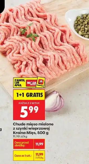 Biedronka Chude mięso mielone z szynki wieprzowej Kraina Mięs oferta