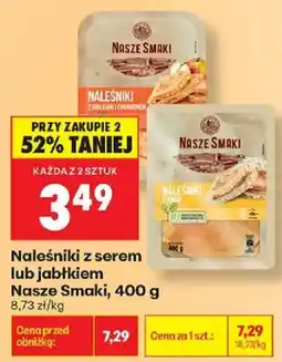 Biedronka Naleśniki z serem lub jabłkiem Nasze Smaki oferta