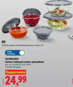 Lidl SILVERCREST Zestaw 5 szklanych misek z pokrywkami oferta