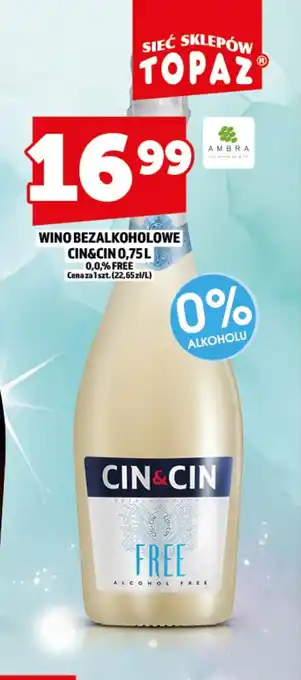 Topaz Wino bezalkoholowe Cin&Cin oferta