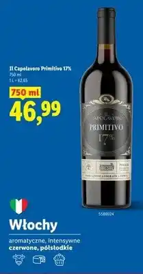Lidl Wino czerwone półsłodkie Il Capolavoro Primitivo 17% oferta