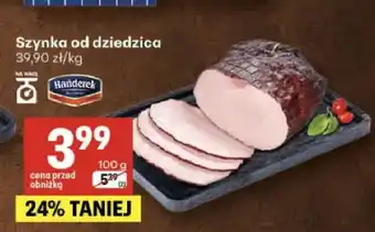 Delikatesy Centrum Szynka od dziedzica Hańderek oferta