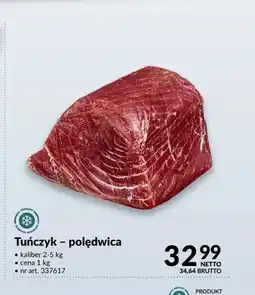 Makro Tuńczyk polędwica oferta