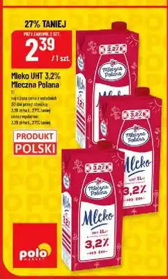 Polomarket Mleko UHT 3,2% Mleczna Polana oferta