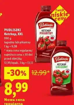 Lidl PUDLISZKI Ketchup, XXL oferta