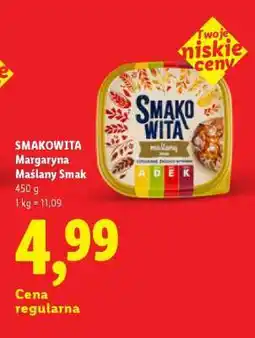 Lidl SMAKOWITA Margaryna Maślany Smak oferta