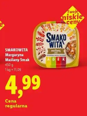Lidl SMAKOWITA Margaryna Maślany Smak oferta