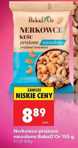 Biedronka Nerkowce prażone niesolone BakaD’Or 155 g oferta