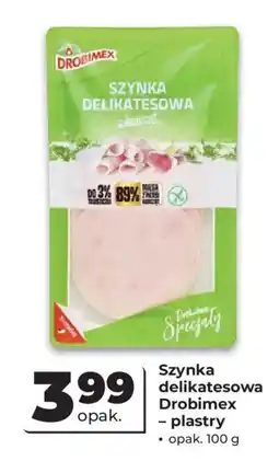 Odido Szynka delikatesowa Drobimex oferta