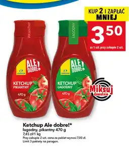 Lewiatan Ketchup pikantny Ale Dobre! oferta