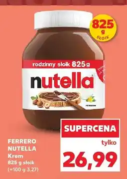 Kaufland Krem Nutella Ferrero oferta