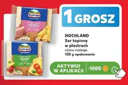 Kaufland Ser topiony w plastrach Hochland z szynką oferta